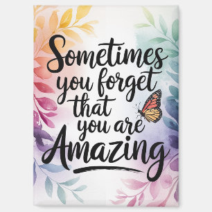 You Are Amazing Reminder - Inspirational Quote Magnet