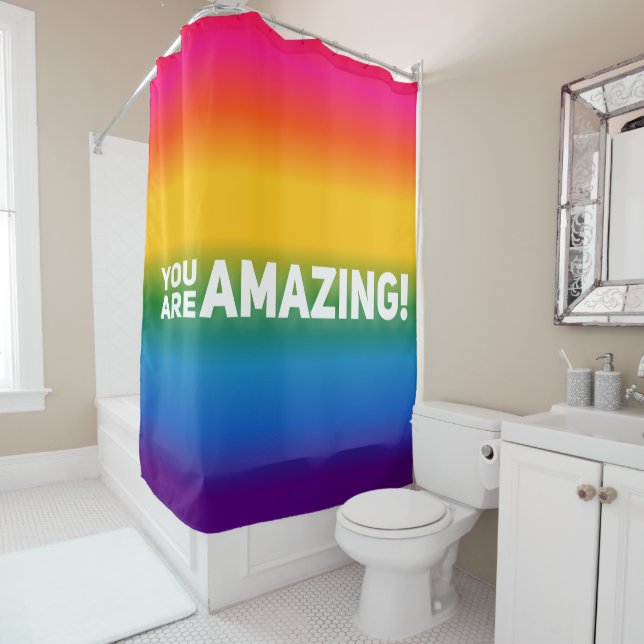 You Are Amazing!   Shower Curtain (In Situ)