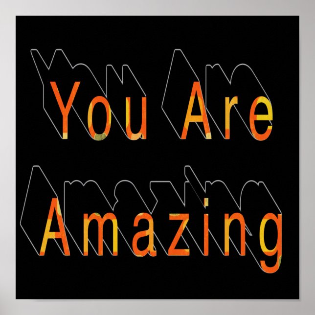 You Are Amazing Square  Poster (Front)