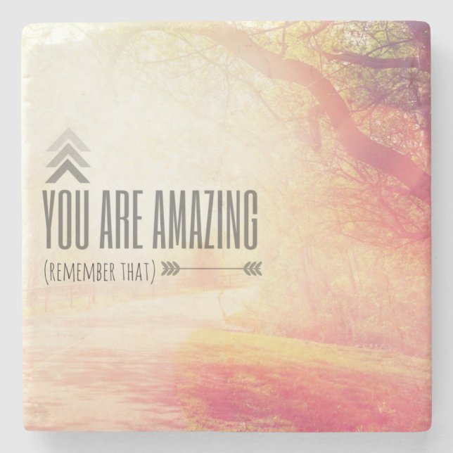 You Are Amazing Stone Coaster (Front)