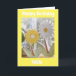 YOU ARE AMAZING **TWIN SISTER** BIRTHDAY CARD<br><div class="desc">THANK YOU SO MUCH FOR STOPPING BY ONE OF MY EIGHT STORES!!!</div>