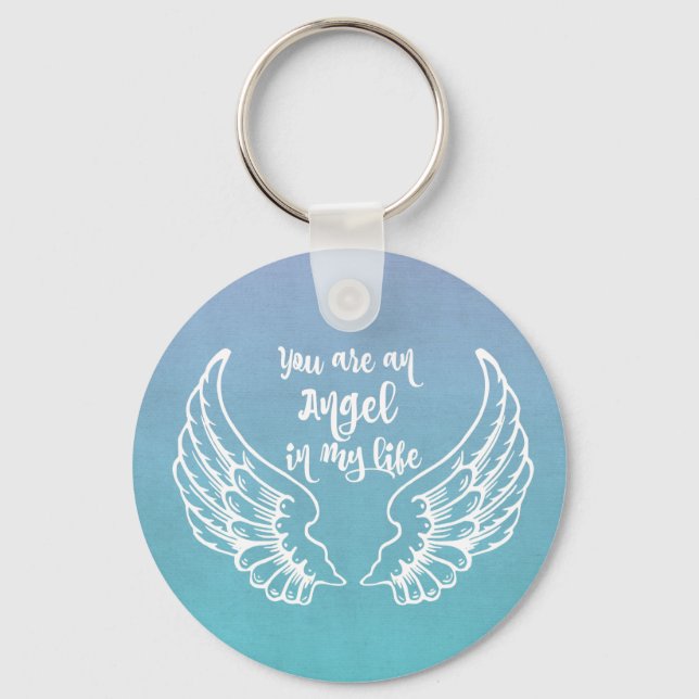 You are an Angel Quote Key Ring (Front)