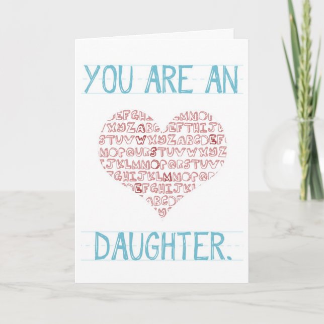 'You are an awesome daughter' Valentine Holiday Card (Front)