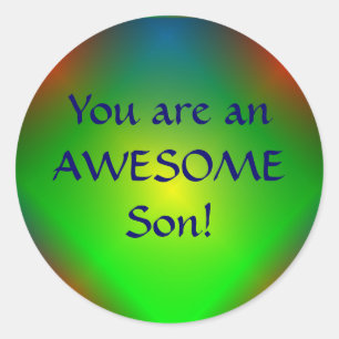 "You are an Awesome Son" Sticker