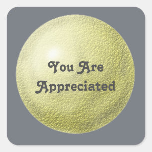 You Are Appreciated Gold Circle Modern Thank You Square Sticker