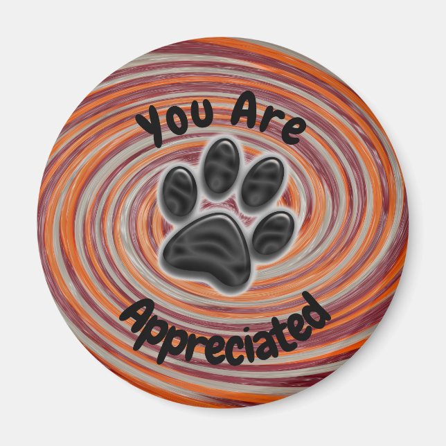 You Are Appreciated Groovy Paw Print Dog Walker Magnet (Front)