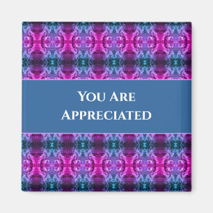 You Are Appreciated Pink Blue Kaleidoscope Thanks Magnet