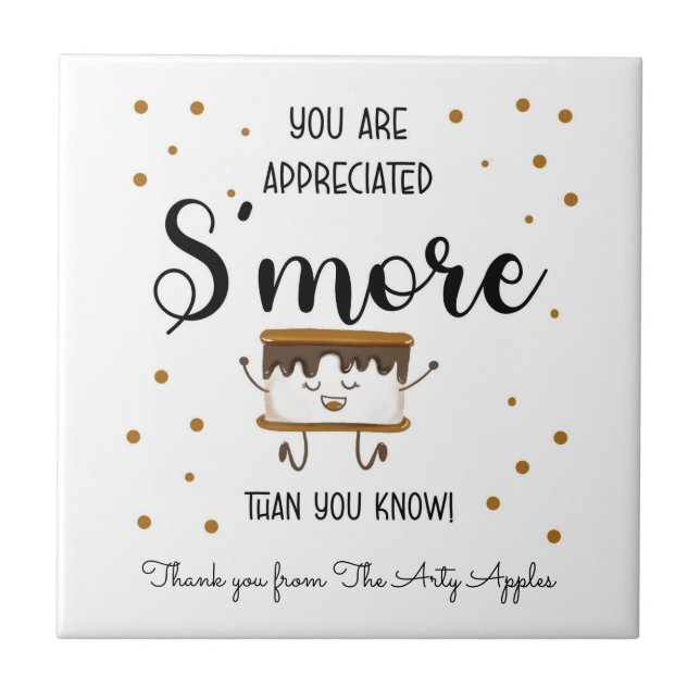 you are appreciated smore than you know bottle ope tile (Front)