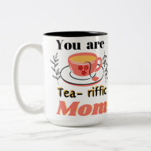 You are are teariffic mum