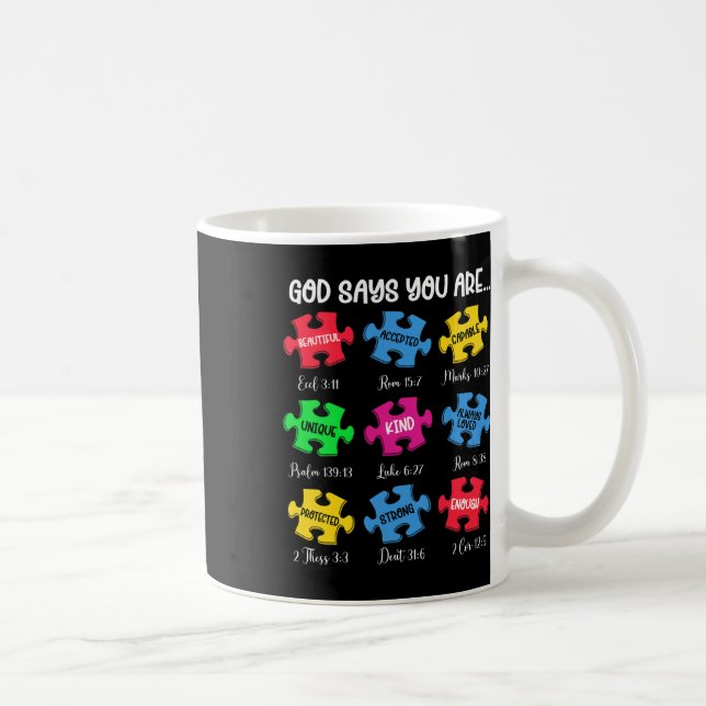 You Are Autism Awareness Puzzle Bible Verses Chris Coffee Mug (Right)