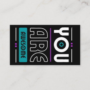 You are awesome  business card