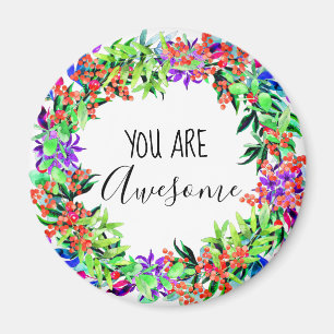 You Are Awesome Floral Watercolor Blue Greenery Magnet