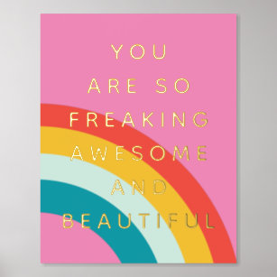 You Are Awesome Foil Prints
