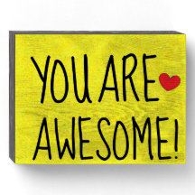 YOU ARE AWESOME Inspirational Quote Cute