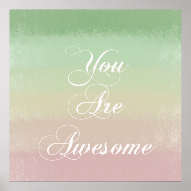 You are Awesome Poster (Front)