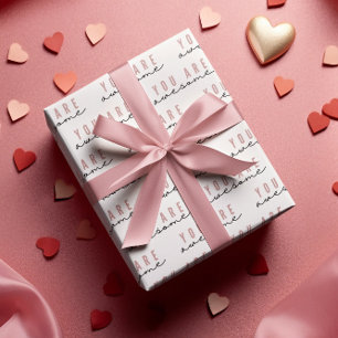 You Are Awesome Wrapping Paper