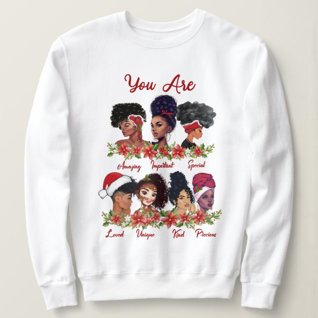 You Are.. Basic Sweatshirt (Design Front)