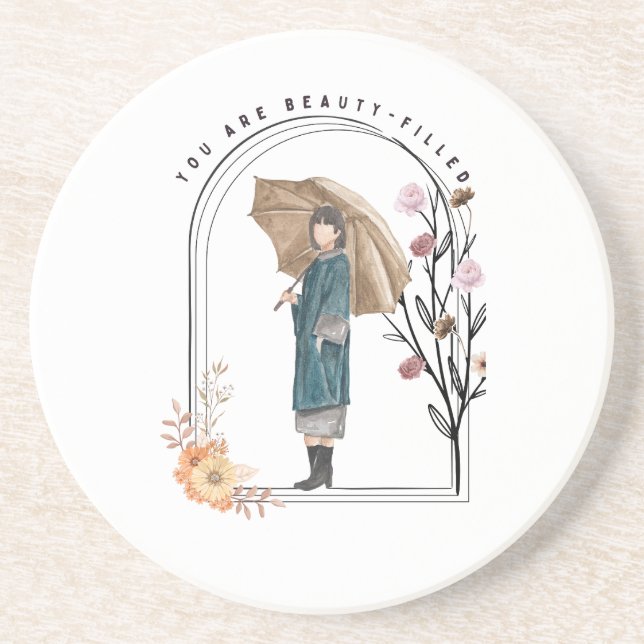 You Are Beaty-Filled Coaster (Front)