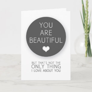 You Are Beautiful But That's Not The Only Thing I  Holiday Card