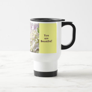 You are Beautiful! Coffee Mugs Hydrangea Flowers