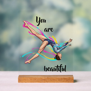 You Are Beautiful – Inspirational Dance & more Acrylic Sign