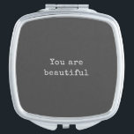 You are beautiful - Minimalist elegant Compact Mirror<br><div class="desc">You are beautiful - Minimalist elegant Compact Mirror</div>