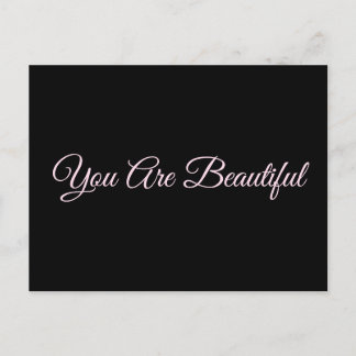 You Are Beautiful Postcard