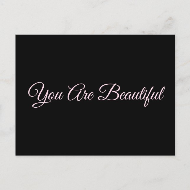 You Are Beautiful Postcard (Front)