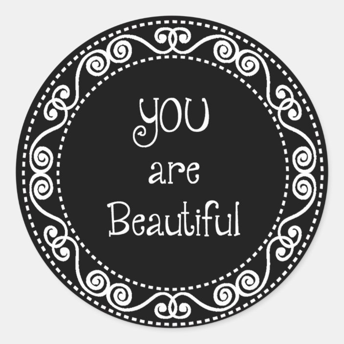 You are Beautiful Stickers Zazzle.co.uk
