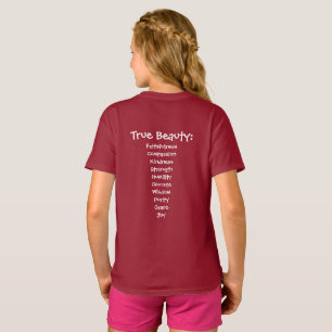 You are Beautiful True Beauty Girls Tshirt