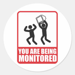 You Are Being Monitored Classic Round Sticker