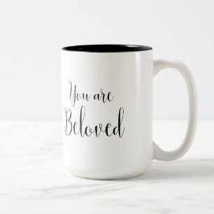 You are Beloved, Inspiring Message Two-Tone Coffee Mug