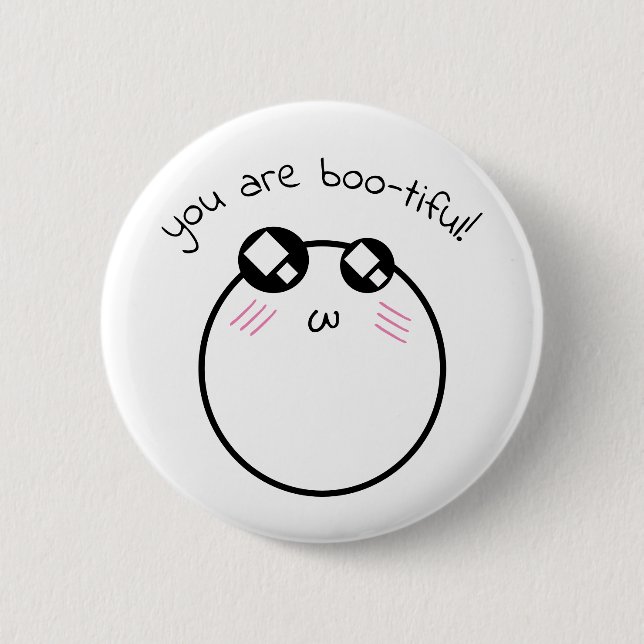 You Are Boo-tiful Blushing Ghost Button (Front)