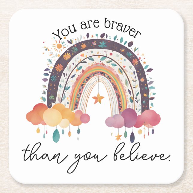 You are braver , positive affirmation gift mum square paper coaster (Front)