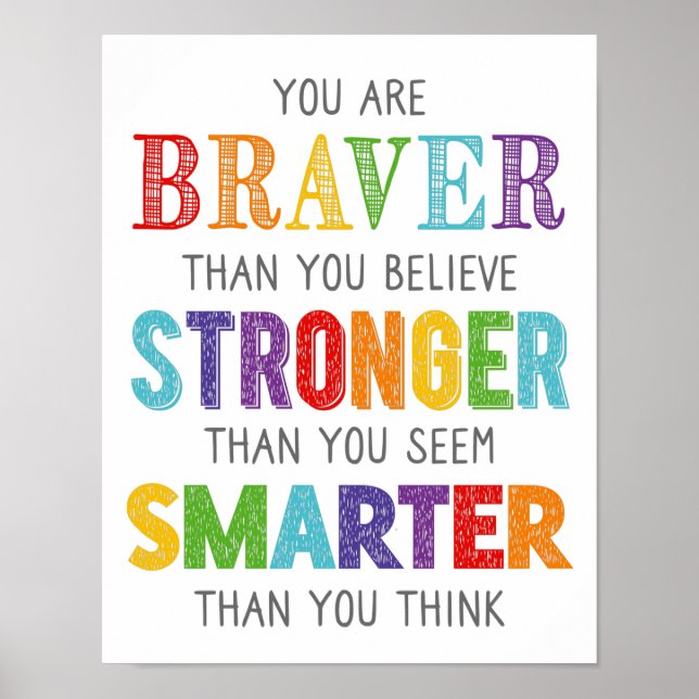 You Are Braver Stronger Smarter Classroom Poster (Front)