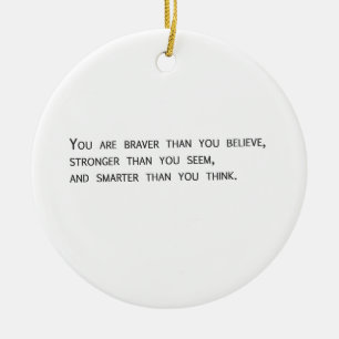You are braver than you believe ceramic tree decoration