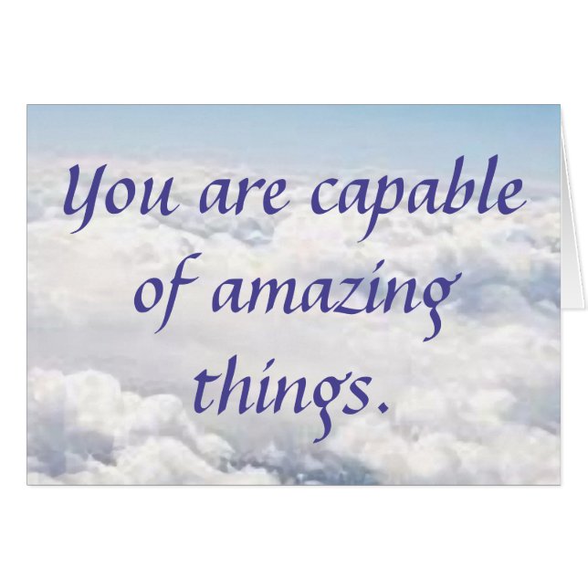You Are Capable of Amazing Things (Front Horizontal)