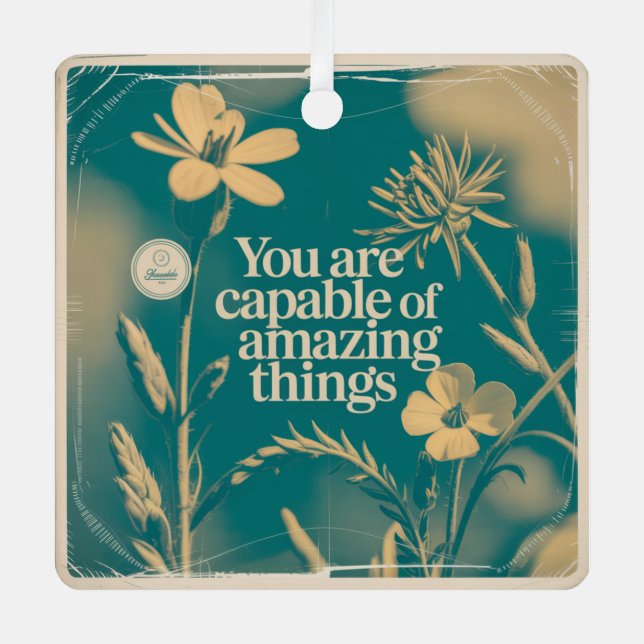 You Are Capable Of Amazing Things Metal Tree Decoration (Front)
