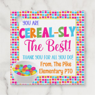 You Are Cereal-Sly The Best Thank You Favour Tags