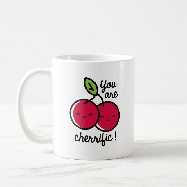 You Are Cherrific Coffee Mug (Left)