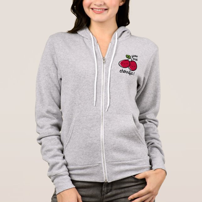 You Are Cherrific Hoodie (Front)