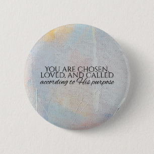 You are chosen christian typography Bible verse 6 Cm Round Badge