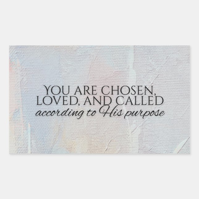 You are chosen christian typography Bible verse Rectangular Sticker (Front)