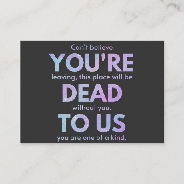 You Are Dead to Us! - R.I.P. Traitor!: Coworker Business Card (Front)