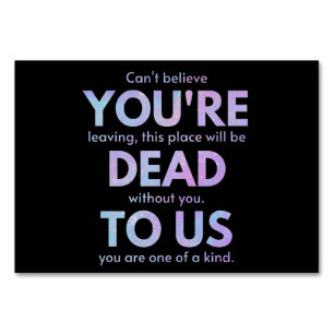 You Are Dead to Us! - R.I.P. Traitor!: Coworker Table Number