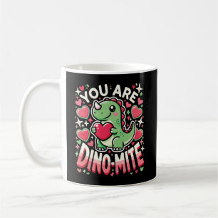You Are Dino-Mite - Cute Dinosaur Valentine's Day Coffee Mug