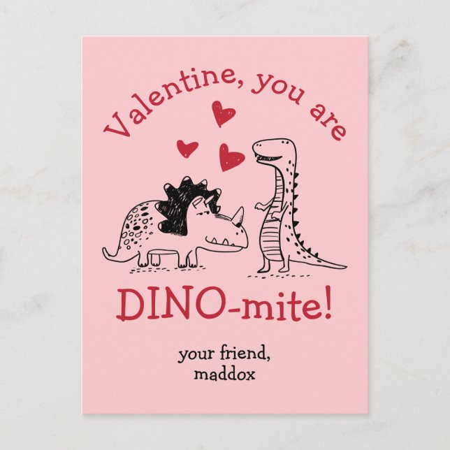 You are Dino-mite Dinosaur Valentine Postcard (Front)