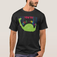 You are dino mite