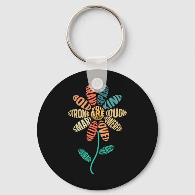 You Are Enough Be Kind Flower Kindness Mental Heal Key Ring (Front)