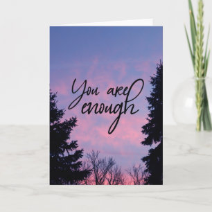 You are enough card
